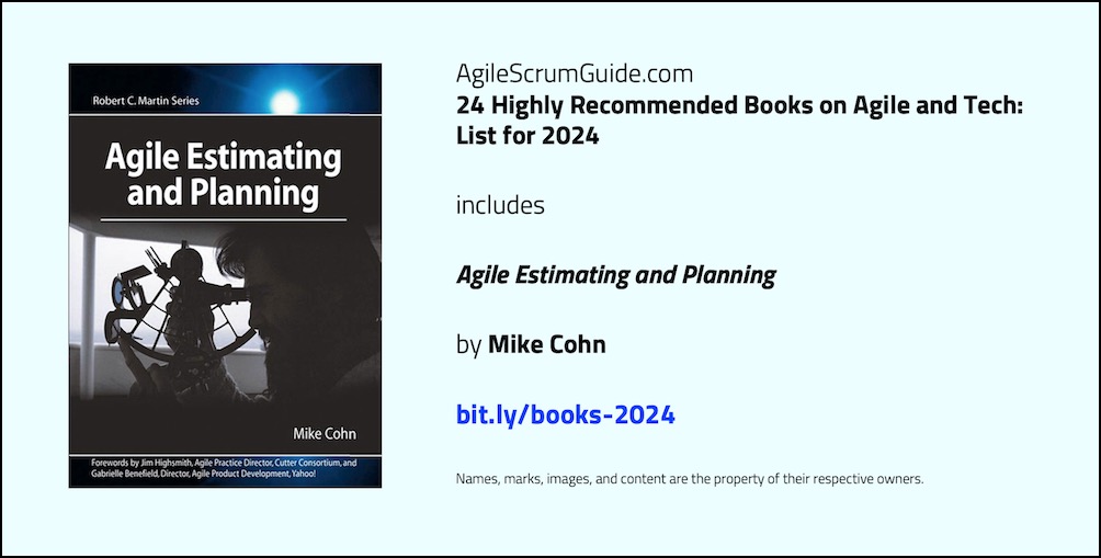 Agile Scrum Guide - 24 Highly Recommended Books on Agile and Tech - List for 2024 - v Dec 15 2023 - 1 - Agile Estimating - Tw LwRes