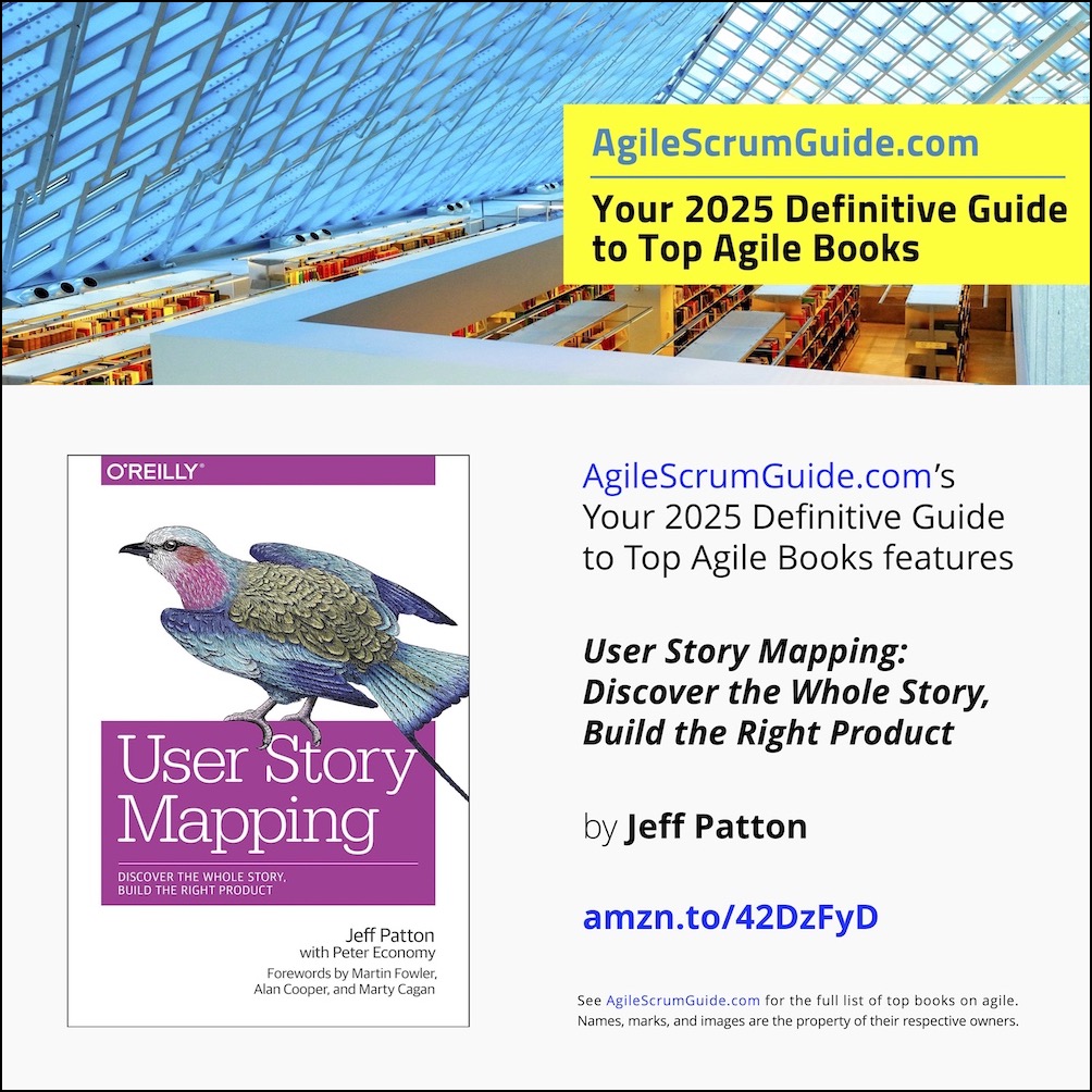 agilescrumguide(dot)com-your-2025-definitive-guide-to-top-agile-books---titles-v25020307-user-story-mapping-lwres